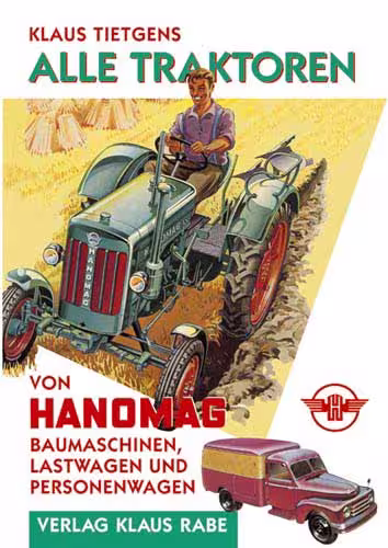Alle Traktoren von Hanomag Baumaschinen Last- und Personenwagen eilbote-onlineshop - Agrarfox