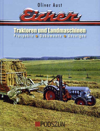 Eicher Traktoren und Landmaschinen – Prospekte Dokumente Anzeigen