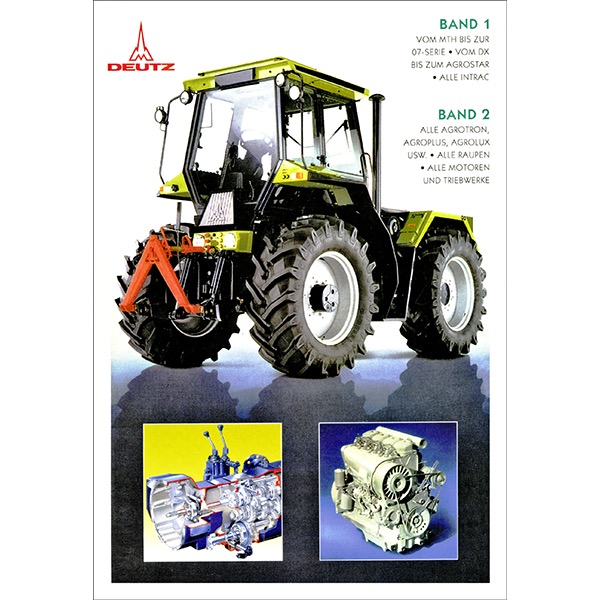 Alle Traktoren von Deutz Band 1 und Band 2