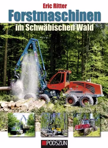 Forstmaschinen im Schwäbischen Wald eilbote-onlineshop - Agrarfox