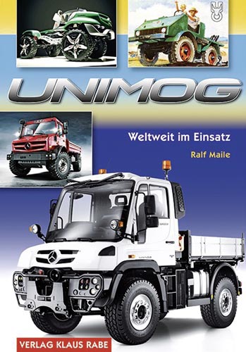 Unimog – Weltweit im Einsatz