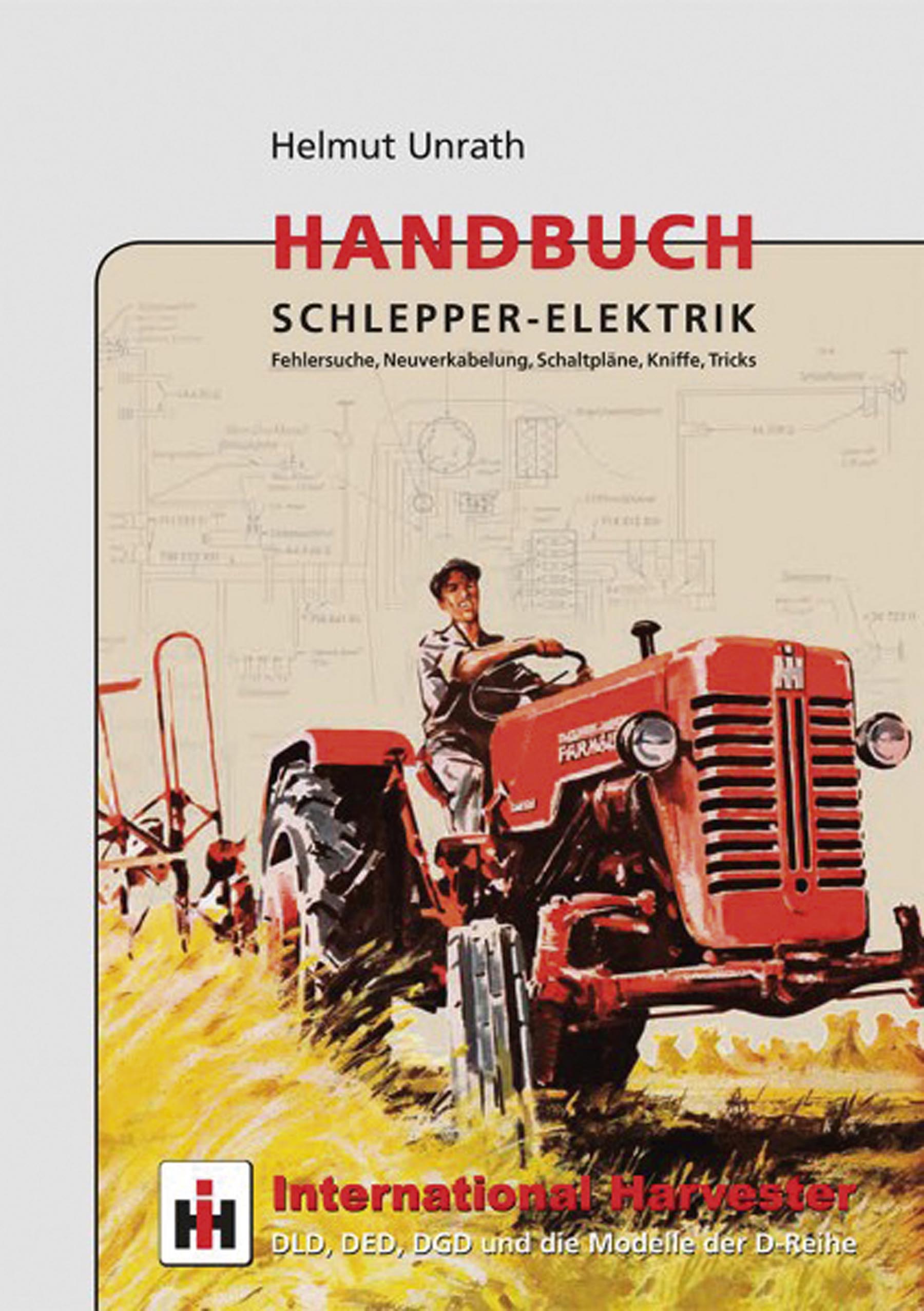 Handbuch Schlepper-Elektrik IHC