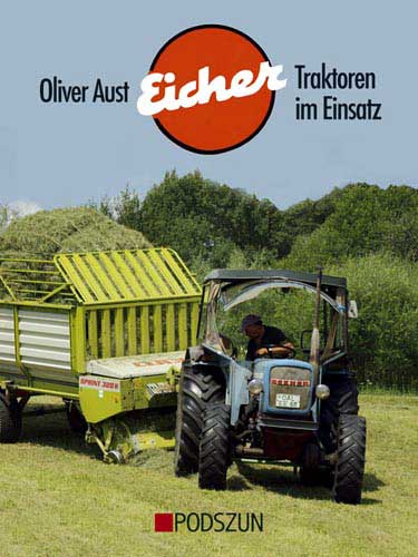 Eicher Traktoren im Einsatz