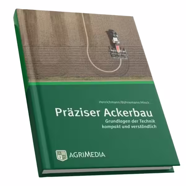 Präziser Ackerbau - Grundlagen der Technik kompakt und verständlich eilbote-onlineshop - Agrarfox