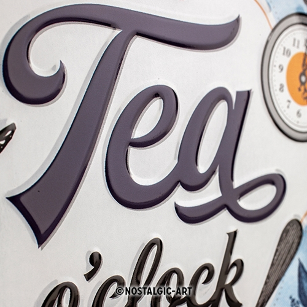 Blechschild It´s Tea O´Clock