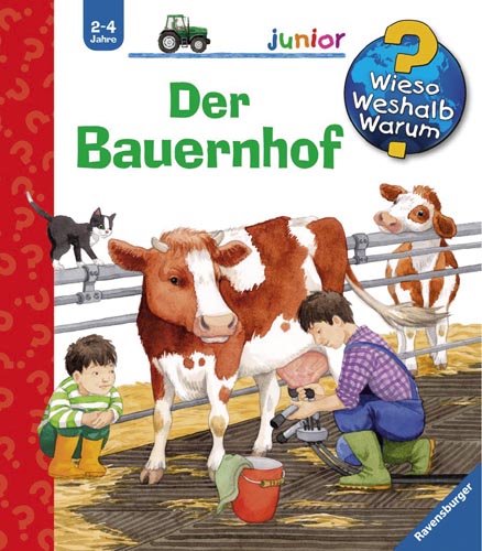 Wieso Weshalb Warum? Junior: Der Bauernhof